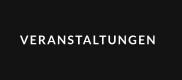 VERANSTALTUNGEN